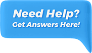 Need Help? Get answers here!